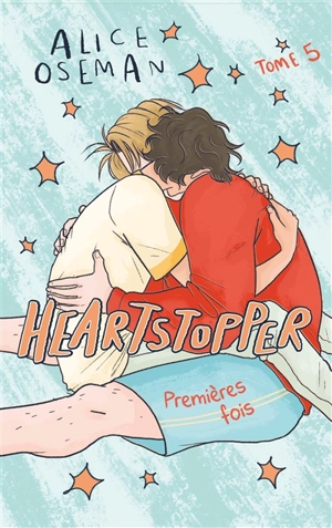 Heartstopper. Vol. 5 - Alice Oseman