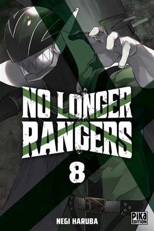 No longer rangers. Vol. 8 - Negi Haruba