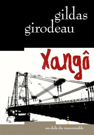 Xangô - Gildas Girodeau