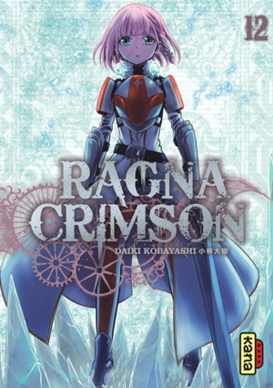 Ragna Crimson. Vol. 12 - Daiki Kobayashi