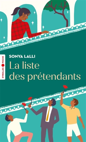 La liste des prétendants - Sonya Lalli