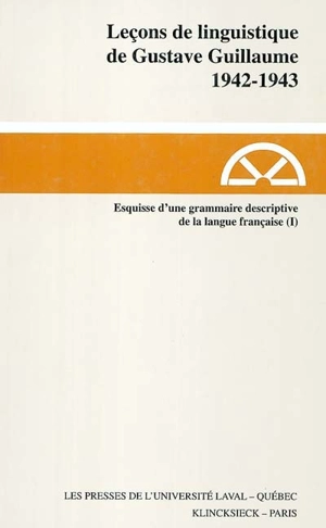 Leçons de linguistique de Gustave Guillaume. Vol. 16 - Gustave Guillaume