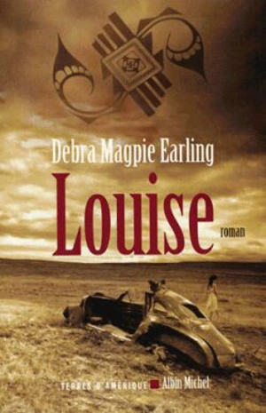 Louise - Debra Magpie Earling
