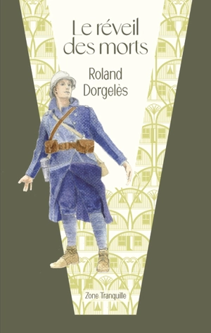 Le réveil des morts - Roland Dorgelès