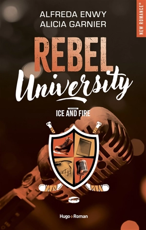 Rebel university. Vol. 3. Ice and fire - Alfreda Enwy