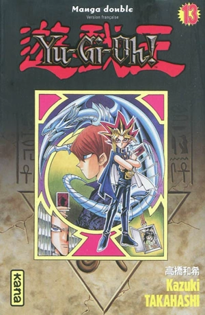 Yu-Gi-Oh ! : manga double. Vol. 13-14 - Kazuki Takahashi