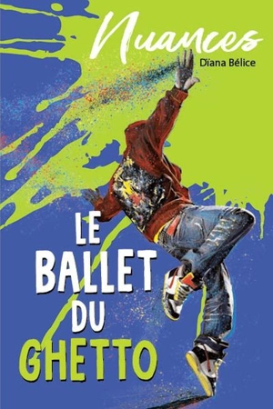 Le ballet du ghetto - Dïana Bélice