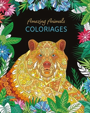 Amazing animals : coloriages - Petra Theissen