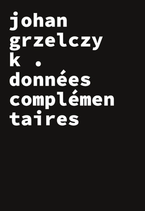 Données complémentaires - Johan Grzelczyk