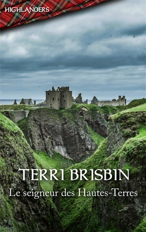 Le seigneur des Hautes-Terres - Terri Brisbin