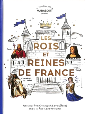 Les rois et reines de France - Julien Cuminetto