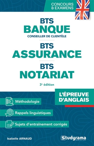 BTS banque, conseiller de clientèle, BTS assurance, BTS notariat : l'épreuve d'anglais - Isabelle Arnaud