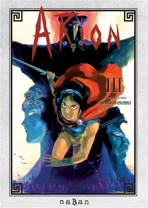 Arion. Vol. 3 - Yoshikazu Yasuhiko