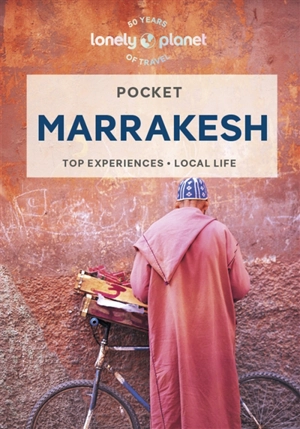 Pocket Marrakesh : top experiences, local life - Lorna Parkes