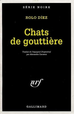 Chats de gouttière - Rolo Diez