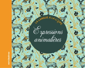 Expressions animalières