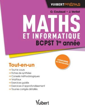 Maths et informatique BCPST 1re année : tout-en-un - Olivier Coulaud