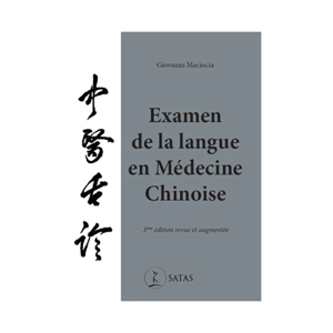 Examen de la langue en médecine chinoise - Giovanni Maciocia