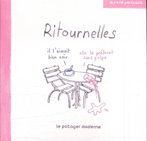 Ritournelles - Aurélie Pertusot