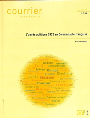 Courrier hebdomadaire, n° 2568. L'année politique 2022 en Communauté française - Vincent Lefebve