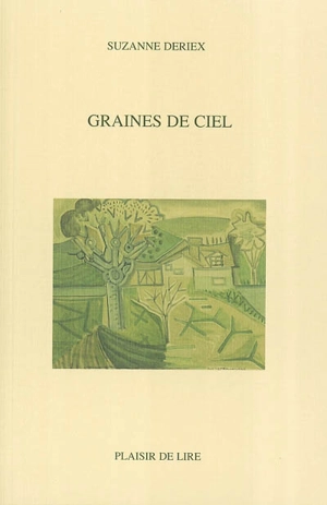 Graines de ciel - Suzanne Deriex