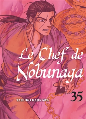 Le chef de Nobunaga. Vol. 35 - Takuro Kajikawa