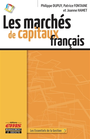 Les marchés de capitaux français - Philippe Dupuy