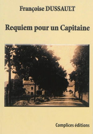 Requiem pour un capitaine - Françoise Dussault