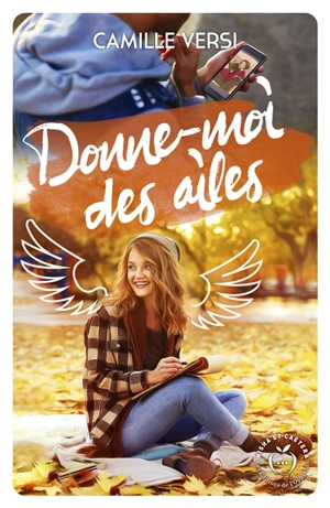 Donne-moi des ailes - Camille Versi