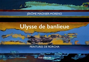 Ulysse de banlieue - Jérôme Magnier-Moreno