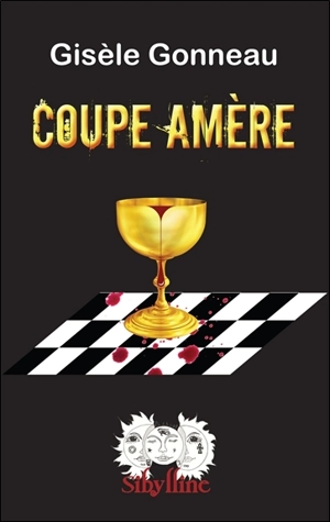 Coupe amère - Gisèle Gonneau