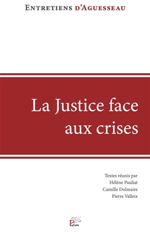 La justice face aux crises