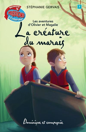 La créature du marais - Stéphanie Gervais