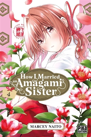 How I married an Amagami sister. Vol. 4 - Marcey Naitô