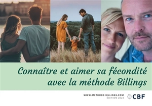 Connaître et aimer sa fécondité avec la méthode Billings - Centre Billings France
