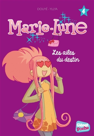 Marie-Lune. Vol. 4. Les ailes du destin - Pétronille