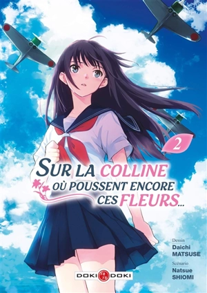 Sur la colline où poussent encore ces fleurs.... Vol. 2 - Natsue Shiomi