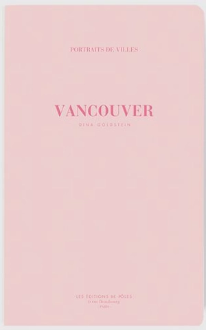 Vancouver - Dina Goldstein