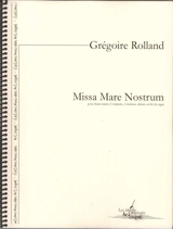 Missa "Mare nostrum" - Grégoire Rolland