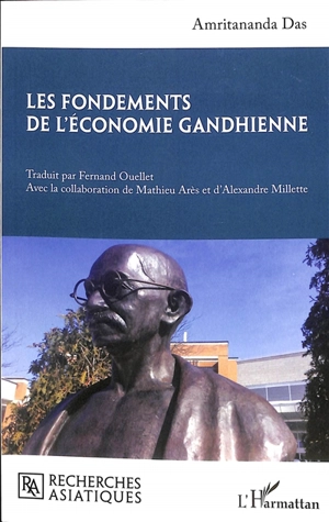 Les fondements de l'économie gandhienne - Amritananda Das