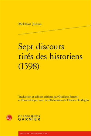 Sept discours tirés des historiens (1598) - Melchior Junius