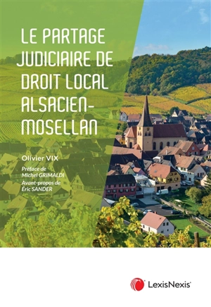 Le partage judiciaire de droit local alsacien-mosellan - Olivier Vix