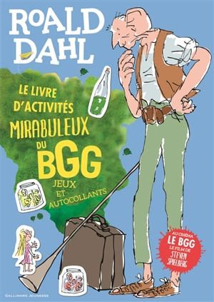 Le livre d'activités mirabuleux du BBG : jeux et autocollants - Anna Bowles