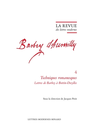 Barbey d'Aurevilly. Vol. 4 - Jules Barbey d'Aurevilly