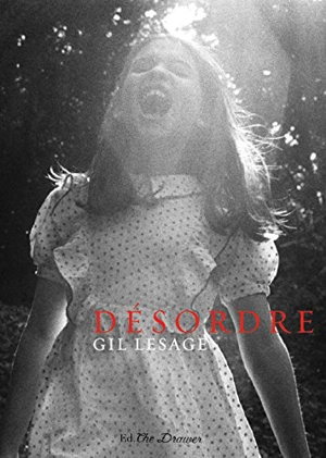 Désordre - Gil Lesage