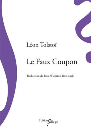 Le faux coupon - Léon Tolstoï