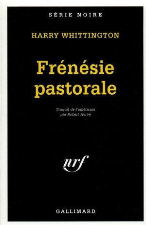 Frénésie pastorale - Harry Whittington