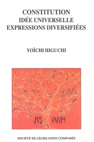 Constitution, idée universelle, expressions diversifiées - Yoichi Higuchi