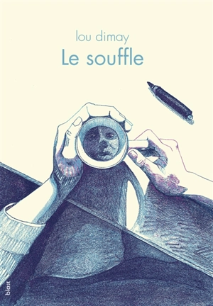 Le souffle - Lou Dimay