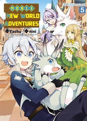 Noble new world adventures. Vol. 5 - Yashu